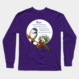 WINTER CHICKADEE Hope Long Sleeve T-Shirt